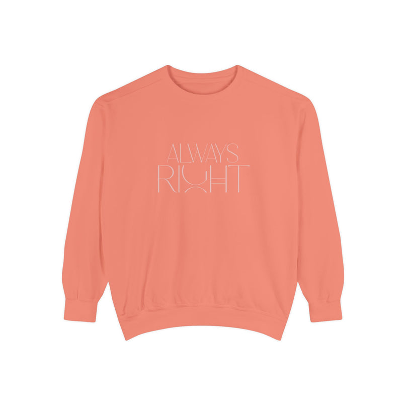 Dames Sweatshirt - Always Right Misocozy