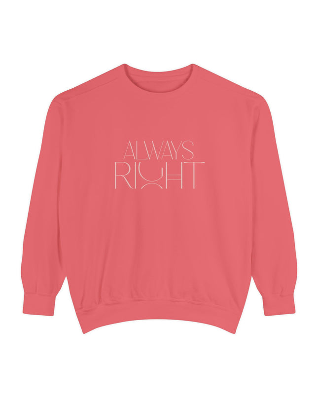 Dames Sweatshirt - Always Right Misocozy