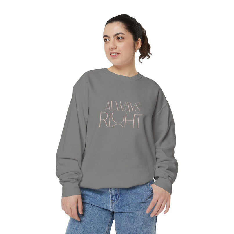 Dames Sweatshirt - Always Right Misocozy