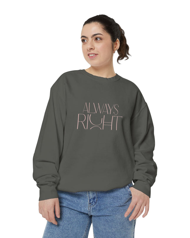 Dames Sweatshirt - Always Right Misocozy