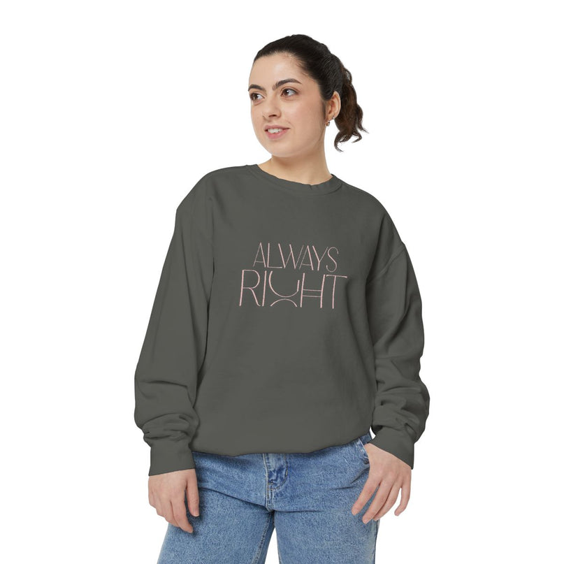 always-right-unisex-sweatshirt,-cozy-casual-wear,-gift-for-mom,-funny-sweatshirt,-relaxed-fit-pullover,-perfect-for-holidays-donkergrijs
